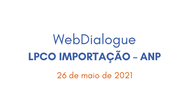 WebDialogue LPCO Importação – ANP