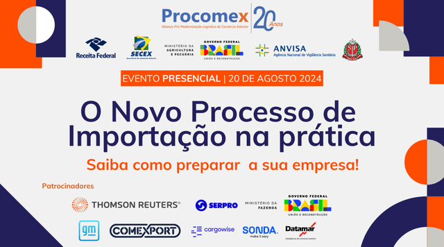 Evento O Novo Processo de Importação na prática