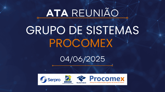 ATA Reunião Grupo de Sistemas Procomex