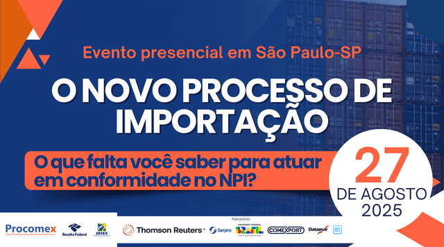 O NOVO PROCESSO DE IMPORTAÇÃO