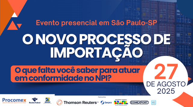 O NOVO PROCESSO DE IMPORTAÇÃO